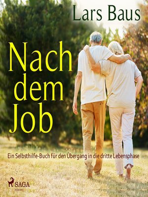 cover image of Nach dem Job--Ein Selbsthilfe-Buch für den Übergang in die dritte Lebensphase (Ungekürzt)